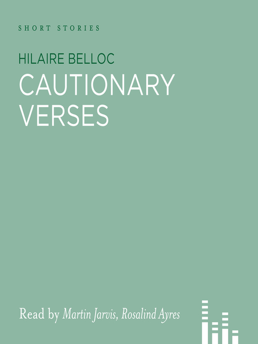 Title details for Cautionary Verses by Hilaire Belloc - Available